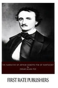 The Narrative of Arthur Gordon Pym of Nantucket - Paperback