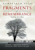 Fragments of Remembrance: Finding Lost Boys - Hardcover