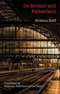 On Mother and Fatherland - Paperback