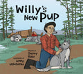 Willy's New Pup: A Story from Labrador: English Edition - Hardcover