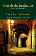 Outside the Institution - Selected Poems - Paperback