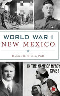 World War I New Mexico - Hardcover