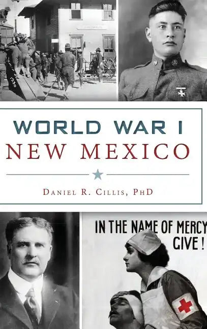 World War I New Mexico - Hardcover