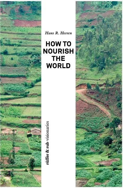 How to Nourish the World - Paperback