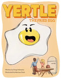 Yertle, the Fried Egg - Paperback