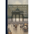 Nachrichten Zur Geschichte Von Calmbach Und Hen - Paperback