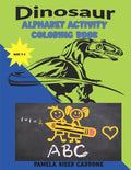 Dinosaur: Alphabet Activity Coloring Book - Paperback