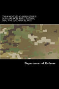 TM 9-1005-223-10 Operator's Manual for Rifle, 7.62mm, M14, W/E and M14A1, W/E - Paperback