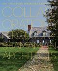 Collaborations: Architecture, Interiors, Landscapes: Ferguson & Shamamian Architects - Hardcover