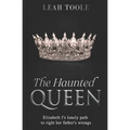The Haunted Queen - Paperback