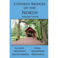 Covered Bridges of the North - Paperback