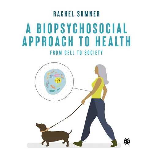 A Biopsychosocial Approach to Health - Paperback