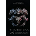 Metamorfosis: 16 Catalizadores Para Una Transformación Radical - Paperback