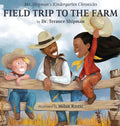 Mr. Shipman's Kindergarten Chronicles Field Trip to the Farm - Hardcover
