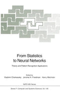 From Statistics to Neural Networks: Theory and Pattern Recognition Applications - Paperback