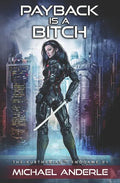 Payback Is A Bitch - Paperback