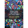 Mental Health, Legal Capacity, and Human Rights - Paperback