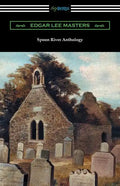 Spoon River Anthology - Paperback