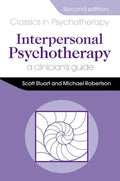 Interpersonal Psychotherapy 2e a Clinician's Guide: A Clinician's Guide - Paperback