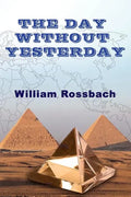 The Day Without Yesterday - Paperback
