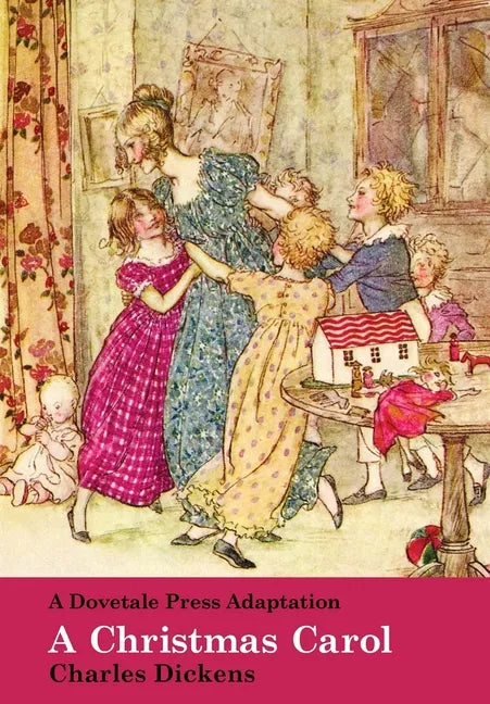 A Dovetale Press Adaptation of A Christmas Carol by Charles Dickens - Paperback