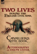Two Lives During the English Civil War - Hardcover