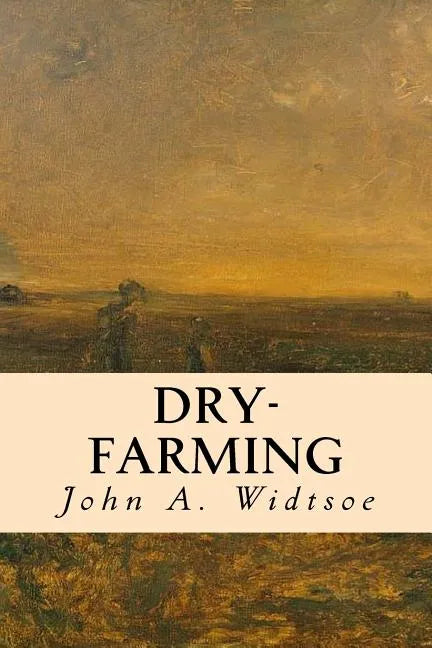 Dry-Farming - Paperback