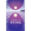 Signs of Being - Hardcover