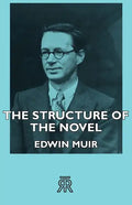 The Structure of the Novel - Hardcover