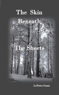 The Skin Beneath The Sheets - Paperback