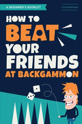 How to Beat Your Friends at Backgammon - Paperback