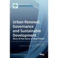 Urban Renewal, Governance and Sustainable Development: More of the Same or New Paths? - Hardcover
