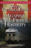 Against All Fierce Hostility - Paperback