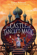 The Castle of Tangled Magic - Hardcover