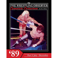 The Wrestling Observer Complete Collection: 1989 Part 2 (July-December) - Paperback