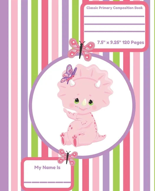 Classic Primary Composition Book: Primary Composition Notebook Dinosaur Early Creative Writing Tablet Stripe Pattern - Paperback