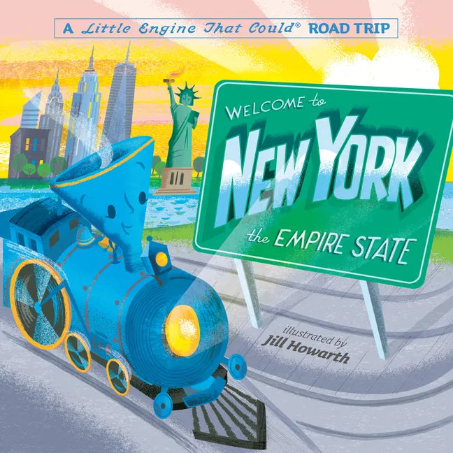 Welcome to New York: A Little Engine That Could Road Trip - Board Book