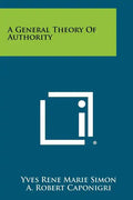 A General Theory Of Authority - Paperback