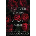 Forever Yours Always Mine - Paperback