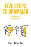 Five Steps to Grammar: A Manual for Homeschooling - Paperback