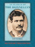 In Search of the Donnellys: Second Revised Edition - Paperback