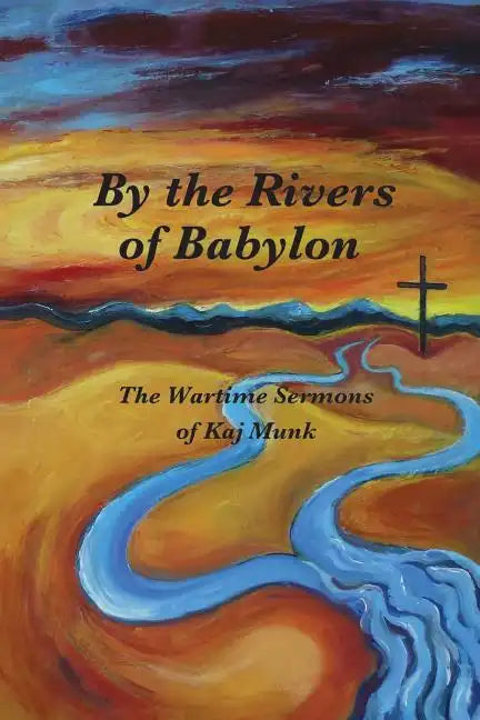 By the Rivers of Babylon - Paperback