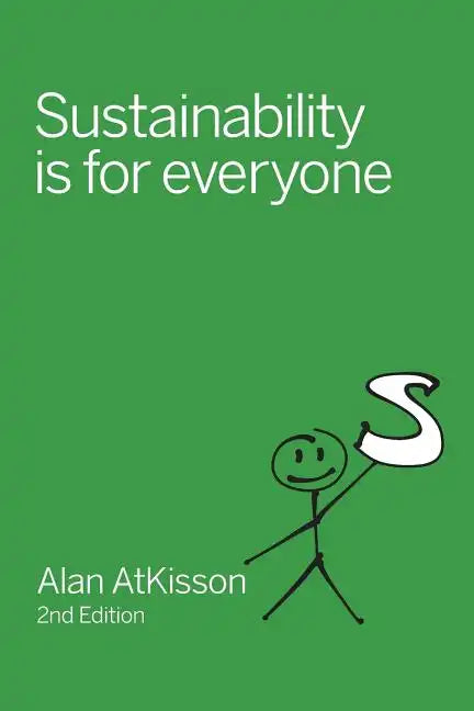 Sustainability is for Everyone - Paperback