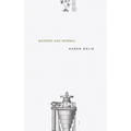 Modern and Normal - Paperback