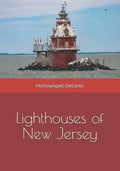 Lighthouses of New Jersey - Paperback