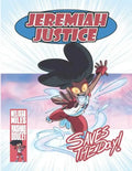Jeremiah Justice Saves the Day - Paperback