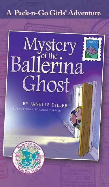 Mystery of the Ballerina Ghost: Austria 1 - Hardcover