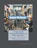 Study Guide Student Workbook for Orbiting Jupiter: Black Student Workbooks - Paperback