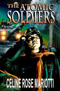 Atomic Soldiers - Paperback