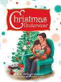 Christmas Underwear - Hardcover